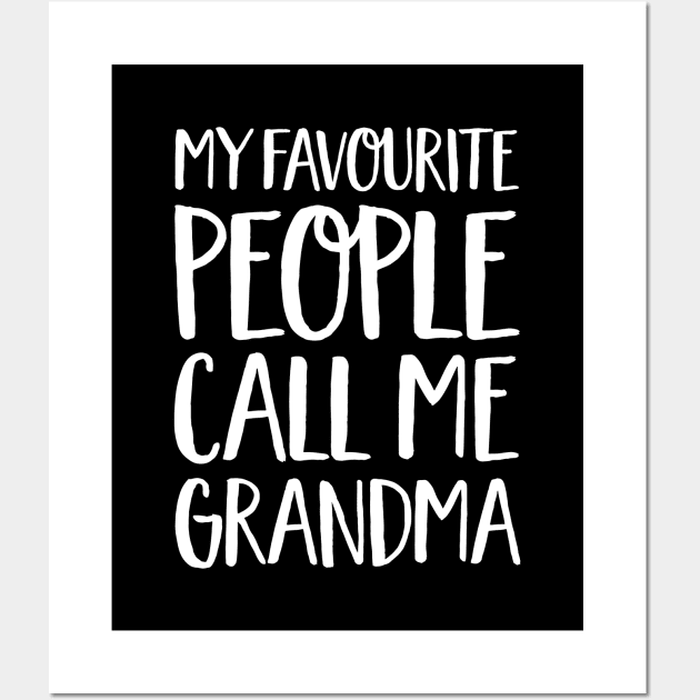 Grandma Gift - My Favourite People Call Me Grandma Wall Art by Elsie Bee Designs